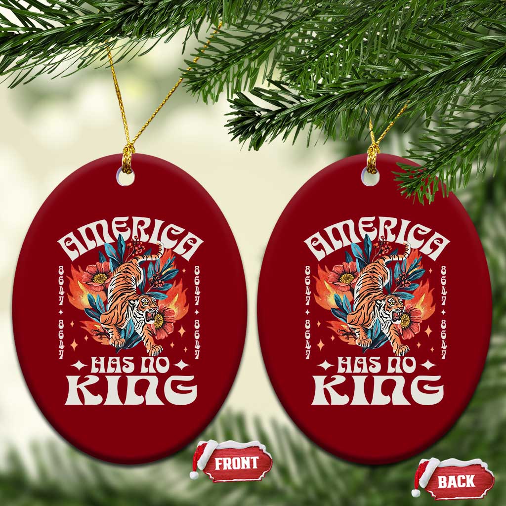 Funny America Has No King 8647 Ceramic Ornament Vintage Boho Orange Tiger TS11 Print Your Wear