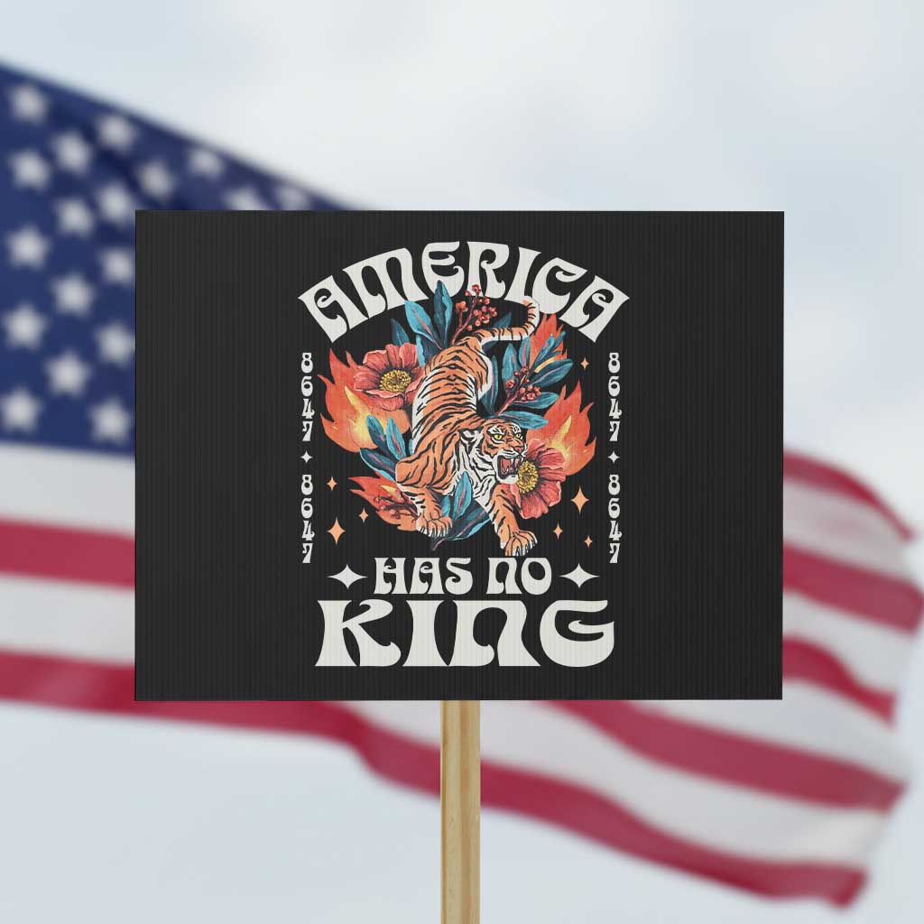Funny America Has No King 8647 Protest Sign Vintage Boho Orange Tiger TS11 Horizontal 18