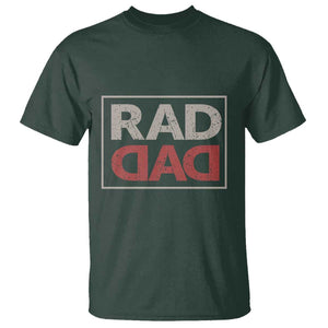 Rad Dad T Shirt Father's Day Vintage TS11 Dark Forest Green Print Your Wear