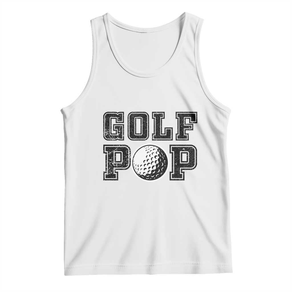 Golf Dad Tank Top Golf Pop Master Father's Day TS11 White Print Your Wear