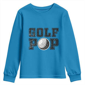Golf Dad Youth Sweatshirt Golf Pop Master Father's Day TS11 Sapphire Print Your Wear
