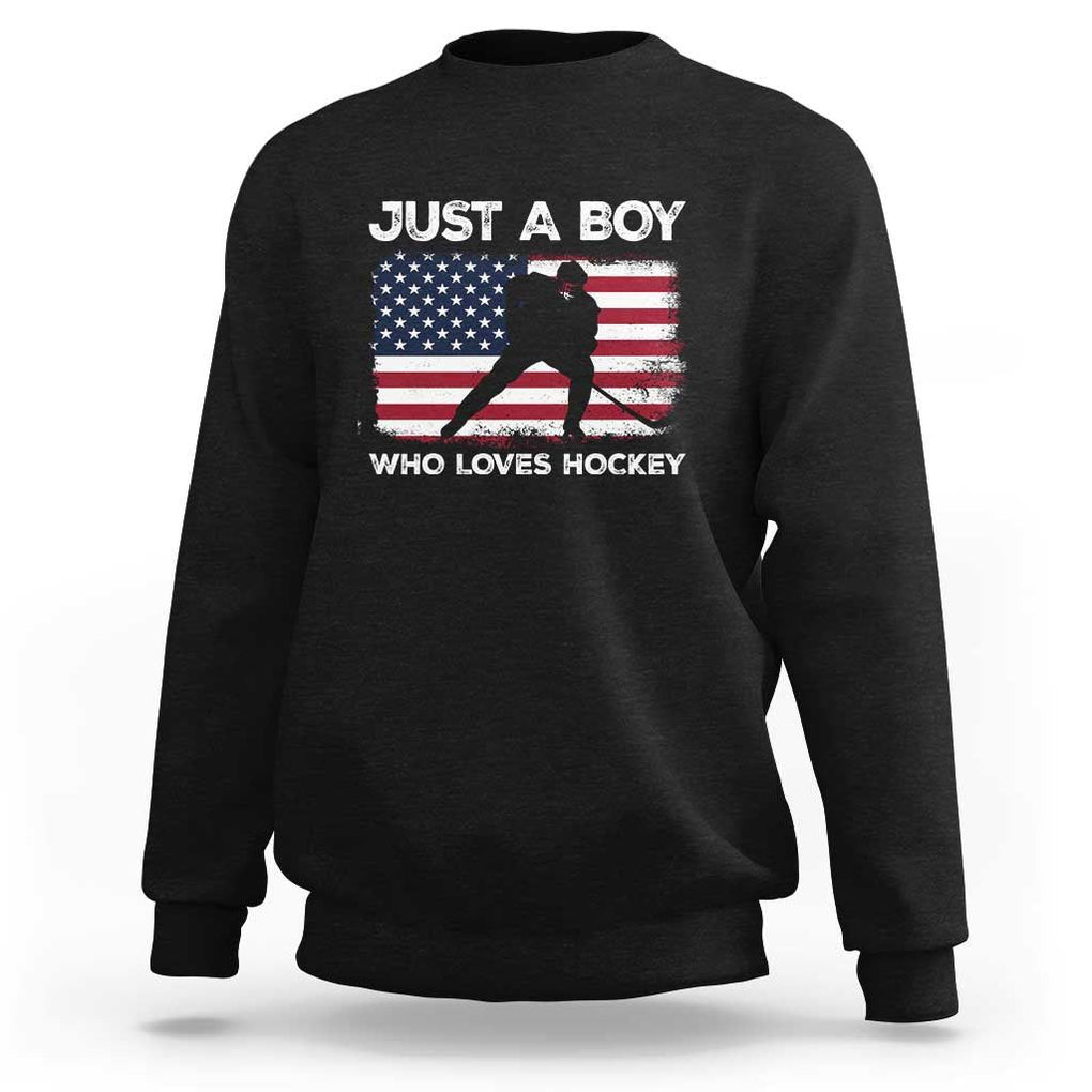 Ice Hockey Lover Sweatshirt Just A Boy Who Loves Hockey USA Flag TS11 Black Print Your Wear