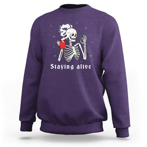 Funny Skull Sweatshirt Staying Alive Skeleton Drink Coffee TS11 Purple Print Your Wear