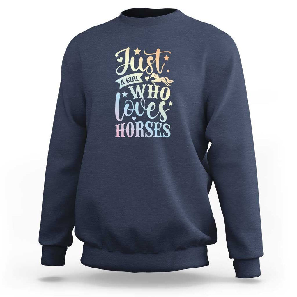 Horse Lover Sweatshirt Just A Girl Who Loves Horse TS11 Navy Print Your Wear