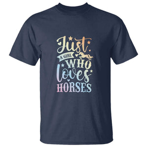 Horse Lover T Shirt Just A Girl Who Loves Horse TS11 Navy Print Your Wear