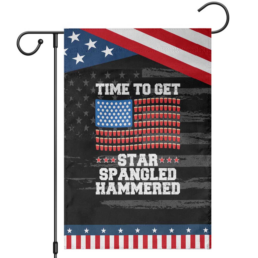 Funny Time To Get Star Spangled Hammered Garden Flag 4th of July Drinking Beer Pong Red Cup American Flag TS11 Distressed Black Blue Print Your Wear