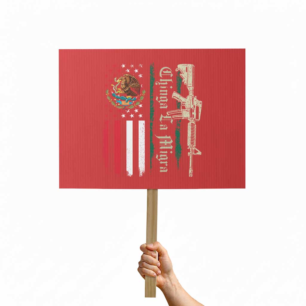Funny Chinga La Migra Protest Sign Gun Vintage Mexican Flag TS11 Horizontal 18