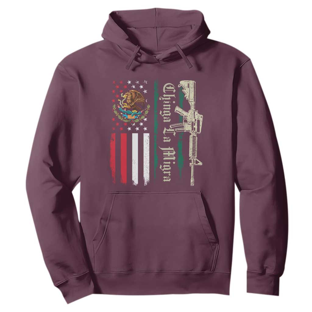 Funny Chinga La Migra Hoodie Gun Vintage Mexican Flag TS11 Maroon Print Your Wear