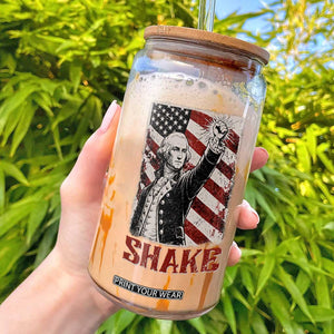 Shake And Bake George Washington 4th of July Couple Matching Glass Can TS11 Black Print Your Wear