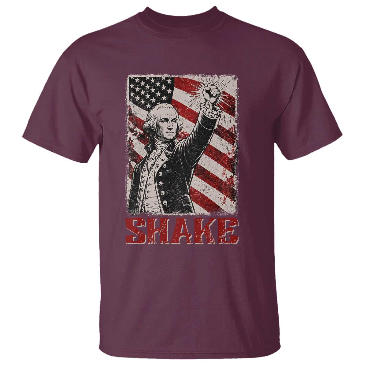 Shake And Bake George Washington 4th of July Couple Matching T Shirt TS11 Maroon Print Your Wear