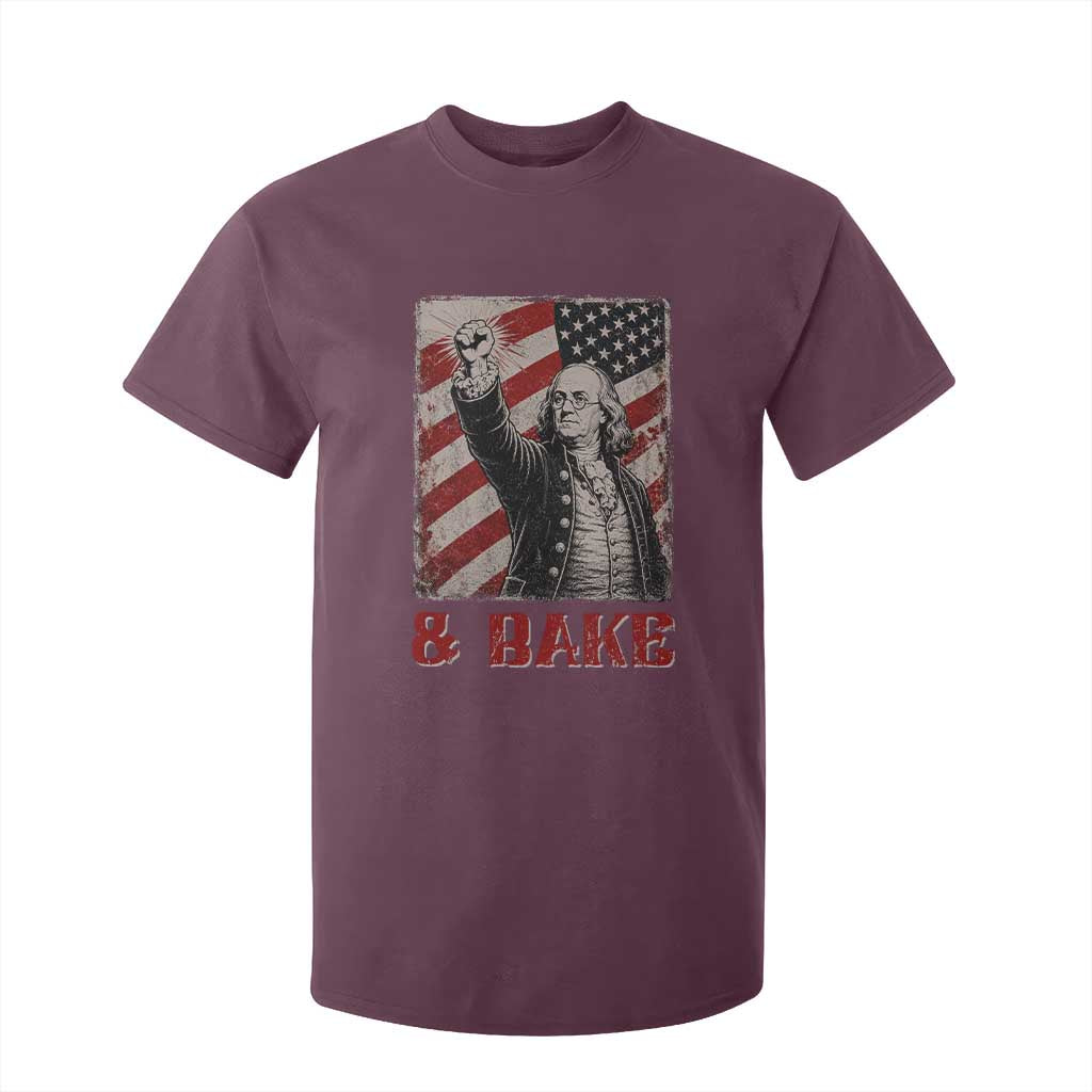 Shake And Bake Benjamin Franklin 4th of July Couple Matching T Shirt For Kid TS11 Maroon Print Your Wear