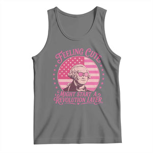 Feeling Cute Might Start A Revolution Later Tank Top George Washington 4th of July TS11 Black Heather Print Your Wear
