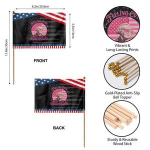Feeling Cute Might Start A Revolution Later Patriotic Handheld Flag George Washington 4th of July TS11 Print Your Wear