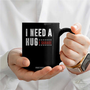 I Need A Huge Garage Funny Mechanic Coffee Mug Car Enthusiast TS11 Print Your Wear