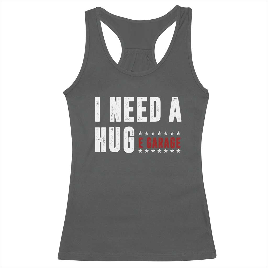 I Need A Huge Garage Funny Mechanic Racerback Tank Top Car Enthusiast TS11 Dark Heather Print Your Wear