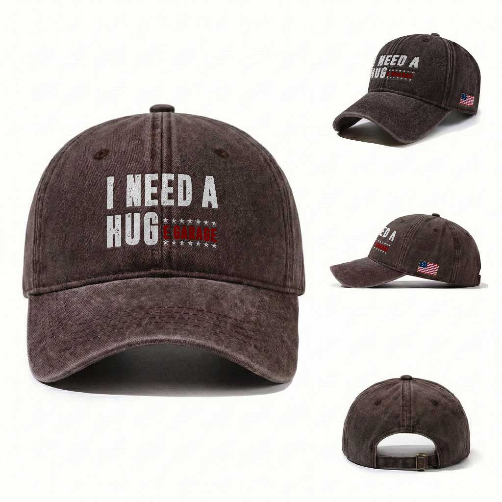 I Need A Huge Garage Funny Mechanic Washed Cotton Baseball Cap Car Enthusiast TS11 Washed Cap Universal Fit Dark Brown Print Your Wear