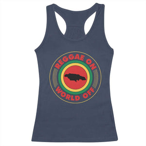 Reggae On World Off Racerback Tank Top Rasta Music Rastafarian Jamaica TS11 Navy Print Your Wear