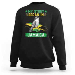 My Story Began In Jamaica Sweatshirt Hummingbird Jamaican Flag TS11 Black Print Your Wear