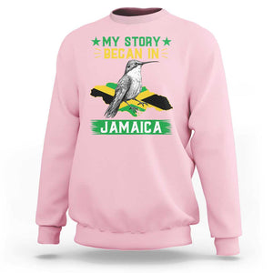 My Story Began In Jamaica Sweatshirt Hummingbird Jamaican Flag TS11 Light Pink Print Your Wear