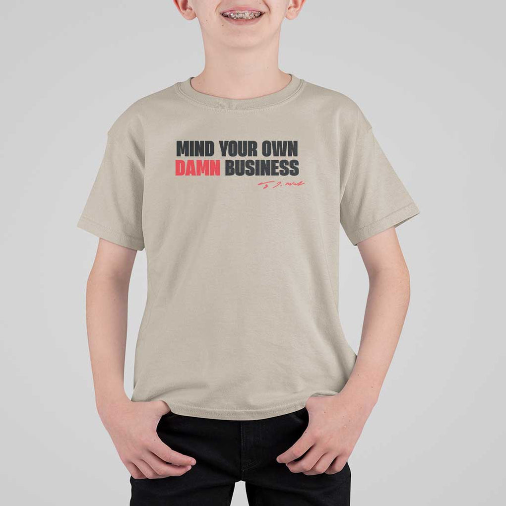 Funny Walz T Shirt For Kid Mind Your Own Damn Business TS11 Sand Print Your Wear