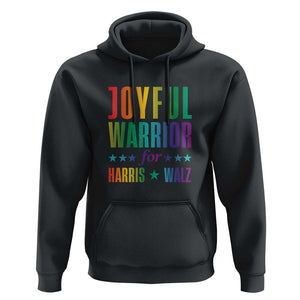 Joyful Warrior For Harris Walz Hoodie LGBT Rainbow Flag Star Kamala Support TS11 Black Print Your Wear