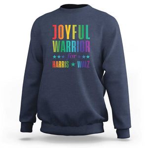 Joyful Warrior For Harris Walz Sweatshirt LGBT Rainbow Flag Star Kamala Support TS11 Navy Print Your Wear