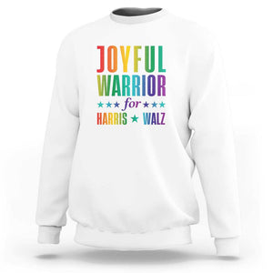 Joyful Warrior For Harris Walz Sweatshirt LGBT Rainbow Flag Star Kamala Support TS11 White Print Your Wear