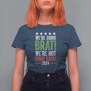 Harris Walz Supporter T Shirt For Women We're Going Brat Not Going Back Star Election 2024 TS11 Navy Print Your Wear