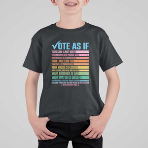 Vote For Human's Rights T Shirt For Kid Vote As If Your Skin Is Not White Your Parents Need Medical Care TS11 Black Print Your Wear