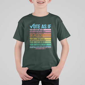 Vote For Human's Rights T Shirt For Kid Vote As If Your Skin Is Not White Your Parents Need Medical Care TS11 Dark Forest Green Print Your Wear