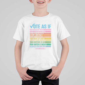 Vote For Human's Rights T Shirt For Kid Vote As If Your Skin Is Not White Your Parents Need Medical Care TS11 White Print Your Wear