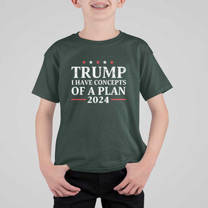 Trump Supporter T Shirt For Kid I Have Concepts Of A Plan 2024 Vintage Star Political Election 2024 TS11 Dark Forest Green Print Your Wear