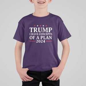 Trump Supporter T Shirt For Kid I Have Concepts Of A Plan 2024 Vintage Star Political Election 2024 TS11 Purple Print Your Wear