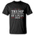 Trump Supporter T Shirt I Have Concepts Of A Plan 2024 Vintage Star Political Election 2024 TS11 Black Print Your Wear