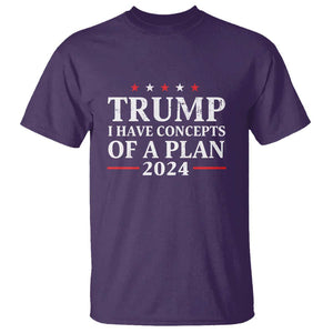 Trump Supporter T Shirt I Have Concepts Of A Plan 2024 Vintage Star Political Election 2024 TS11 Purple Print Your Wear