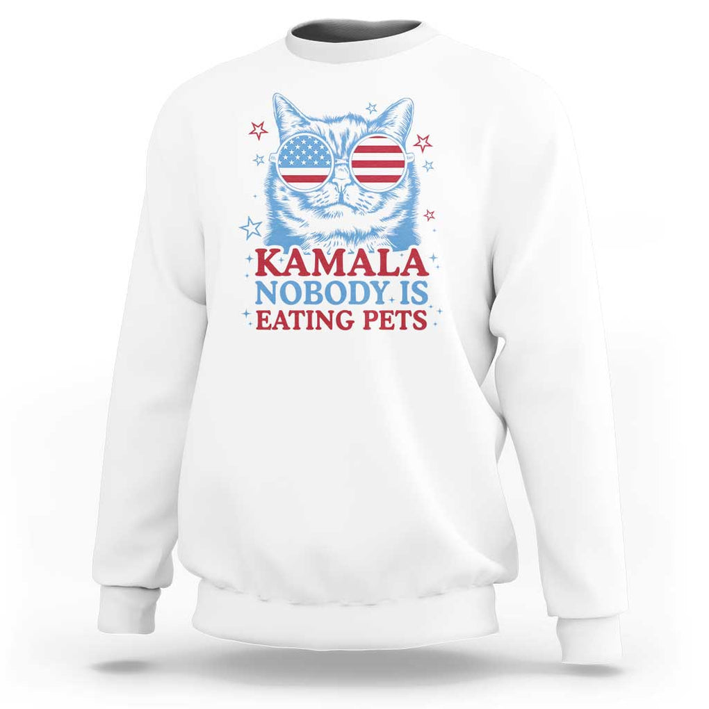 Harris Supporter Sweatshirt Kamala Nobody Is Eating Pets American Flag Cat TS11 White Print Your Wear