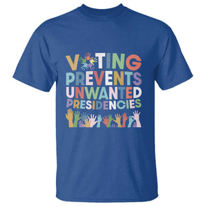 Voting Prevents Unwanted Presidencies T Shirt US Presidential Election Political 2024 Hand TS11 Royal Blue Print Your Wear