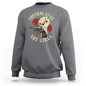 Harris Walz Feminist Sweatshirt Control Guns Not Girls Women's Rights Roses Hand Fist TS11 Charcoal Print Your Wear