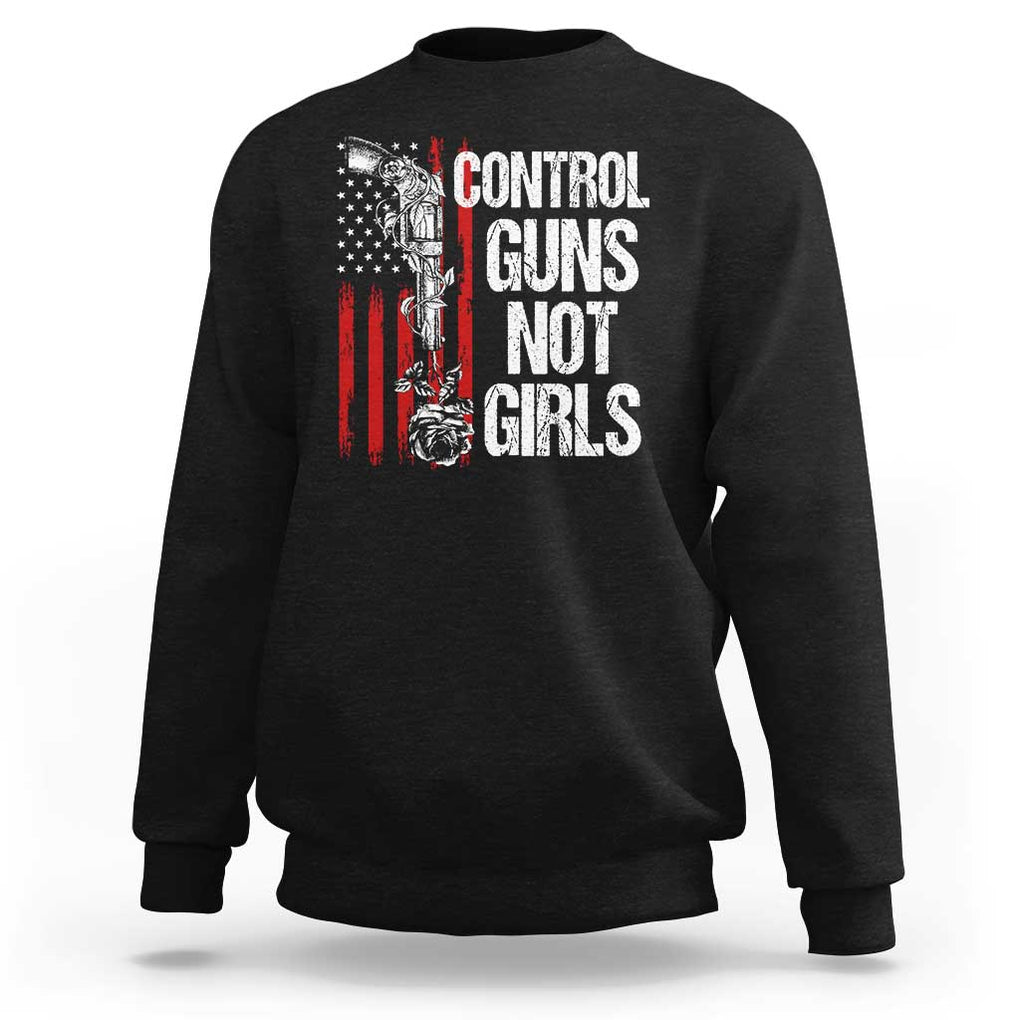 Harris Walz Feminist Sweatshirt Control Guns Not Girls Women's Rights Roses American Flag TS11 Black Print Your Wear