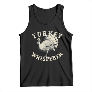 Funny Turkey Whisperer Tank Top Thanksgiving Turkey Hunting Season TS11 Black Print Your Wear
