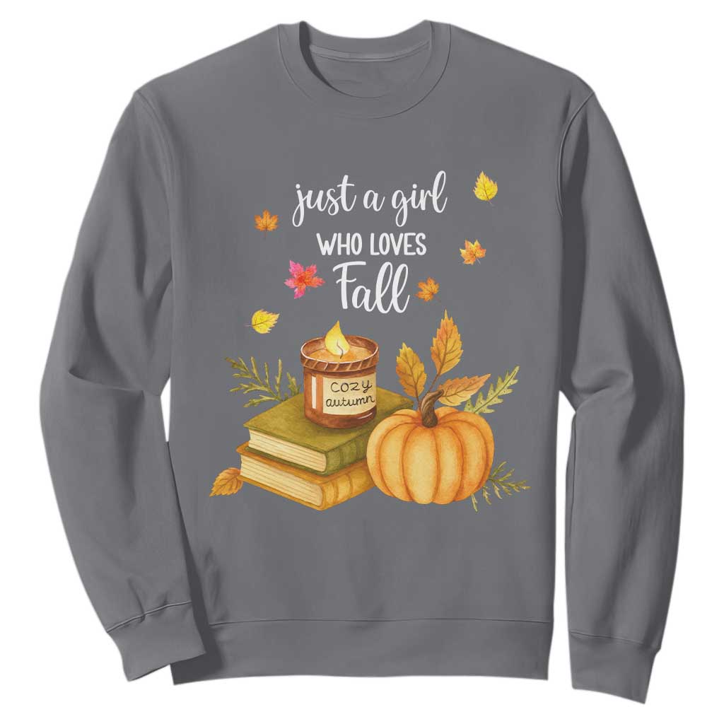 Just A Girl Who Loves Fall Sweatshirt Cozy Autumn Season TS11 Charcoal Print Your Wear