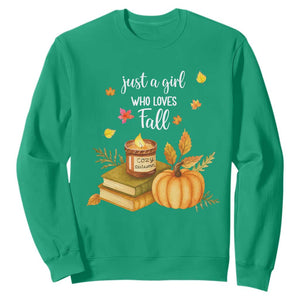 Just A Girl Who Loves Fall Sweatshirt Cozy Autumn Season TS11 Irish Green Print Your Wear