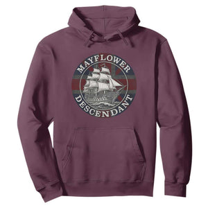 Mayflower Descendant Hoodie Pilgrim Fathers Thanksgiving History TS11 Maroon Print Your Wear