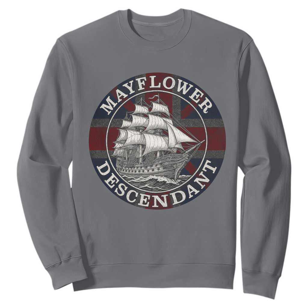 Mayflower Descendant Sweatshirt Pilgrim Fathers Thanksgiving History TS11 Charcoal Print Your Wear