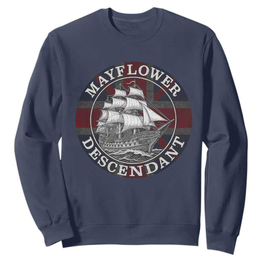Mayflower Descendant Sweatshirt Pilgrim Fathers Thanksgiving History TS11 Navy Print Your Wear