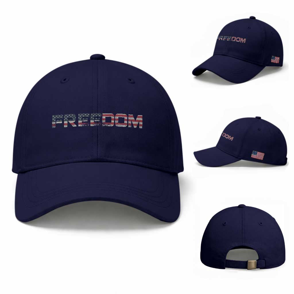 Freedom Patriotic Motivational Quote American Flag Baseball Cap TS11 Baseball Cap Universal Fit Dark Blue Print Your Wear