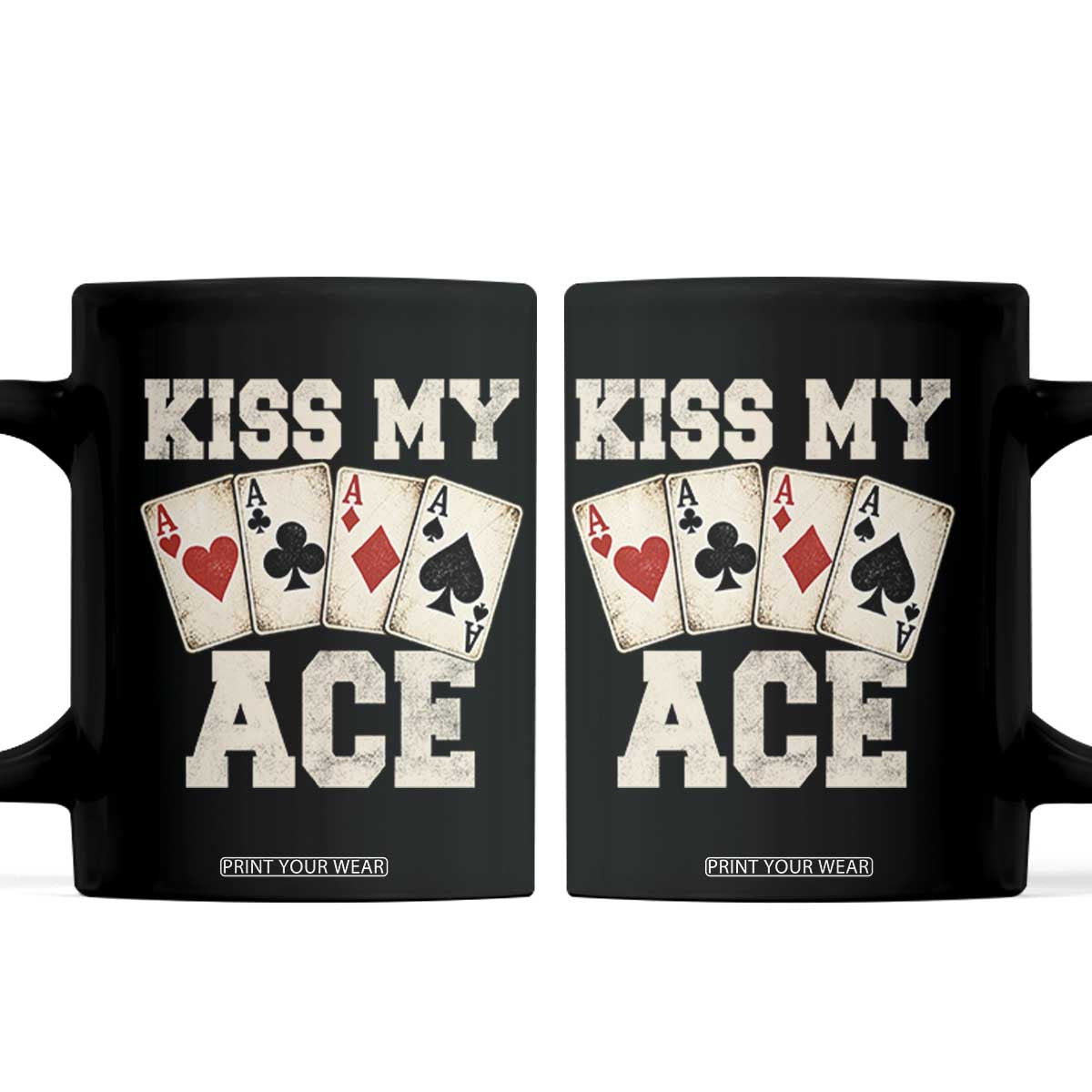 Kiss My Ace Poker Coffee Mug Funny Casino Gambling Playing Cards