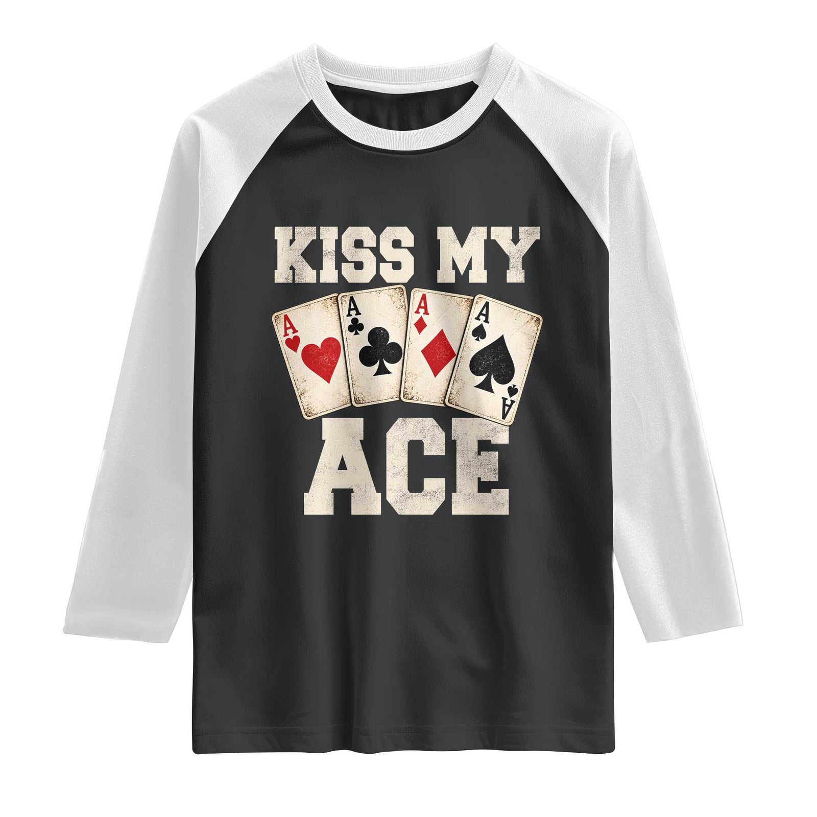 Kiss My Ace Poker Raglan Shirt Funny Casino Gambling Playing Cards