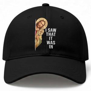I Saw That It Was In Funny Jesus Pickleball Baseball Cap Christian Sport Player Gift