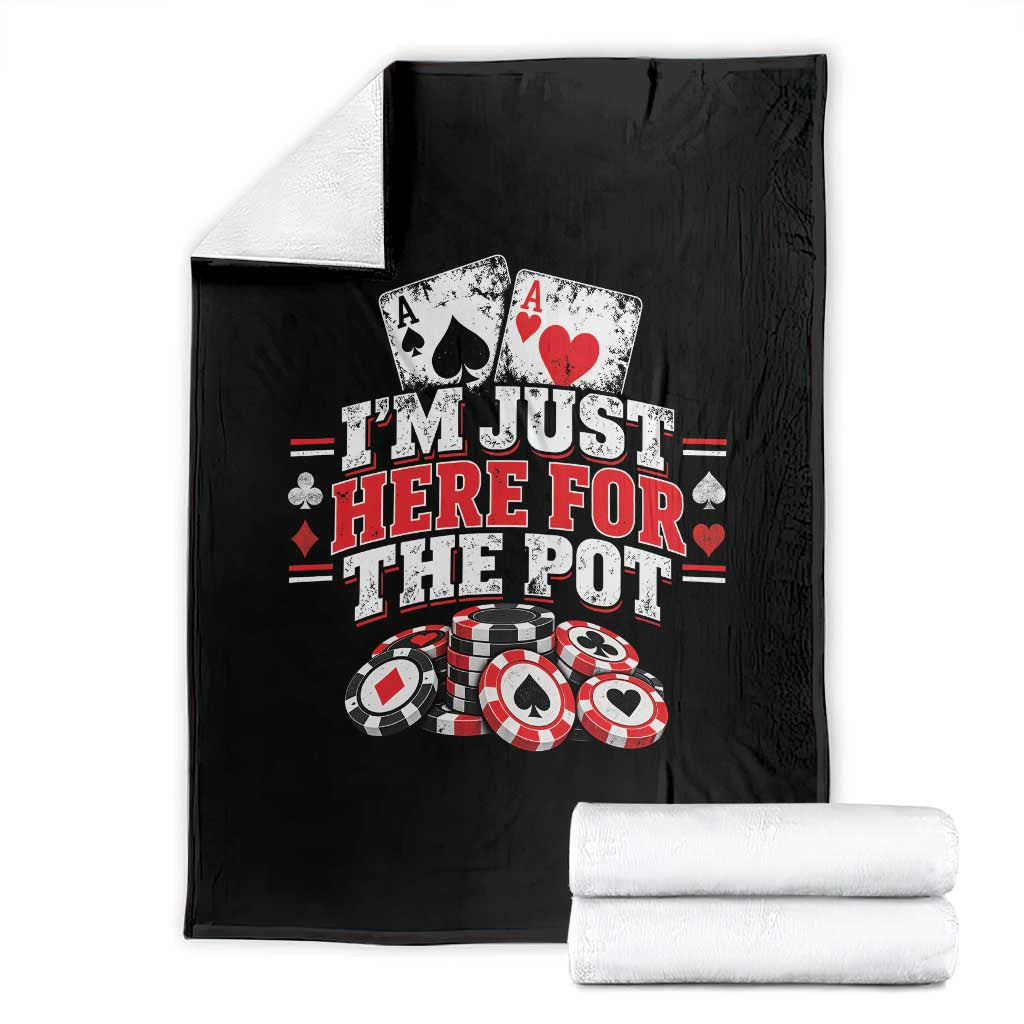 Funny Poker Card Player Throw Blanket I'm Just Here For The Pot Gambler Humor